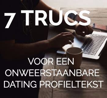 dating profiel tekst man|Zo schrijf je de perfecte profieltekst 